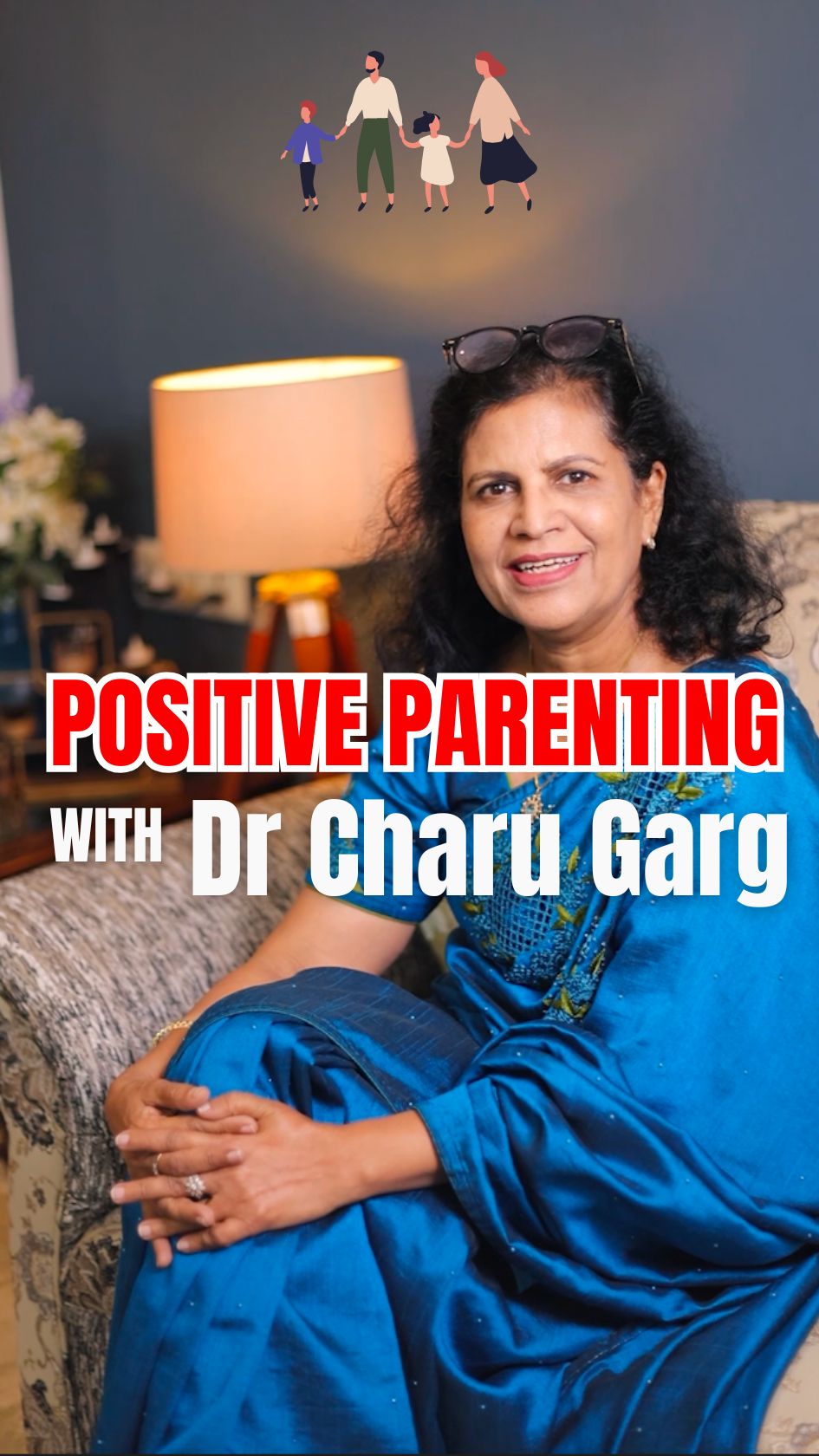 Dr. Charu Garg, paediatric expert and host of Positive Parenting with Dr. Charu Garg